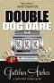 [Davis Way Crime Caper 07] • Double Dog Dare